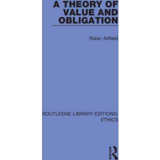 A Theory of Value and Obligation