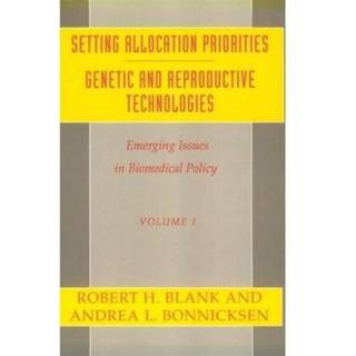 Emerging Issues in Biomedical Policy: An Annual Review