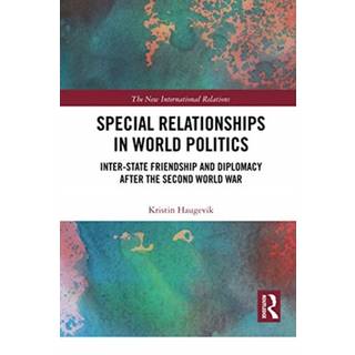 Special Relationships in World Politics
