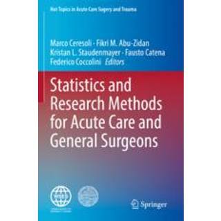 Statistics and Research Methods for Acute Care and General Surgeons
