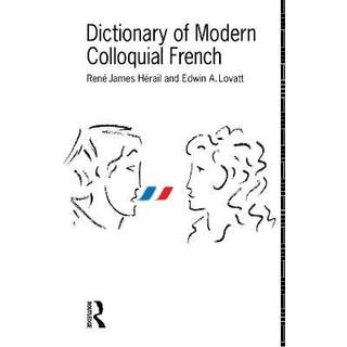 Dictionary of Modern Colloquial French