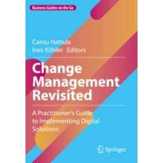 Change Management Revisited