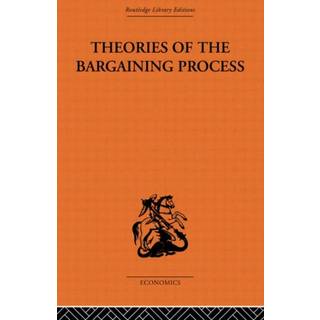 Theories of the Bargaining Process
