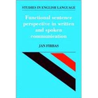 Functional Sentence Perspective in Written and Spoken Communication