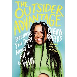 The Outsider Advantage