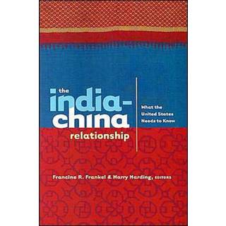 The India-China Relationship