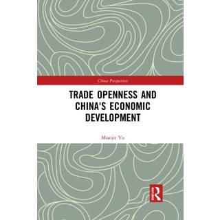 Trade Openness and China's Economic Development