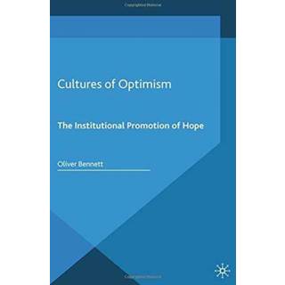 Cultures of Optimism