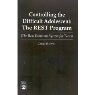 Controlling the Difficult Adolescent
