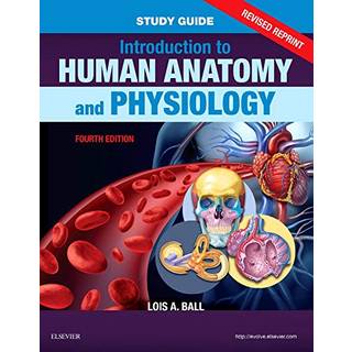 Study Guide for Introduction to Human Anatomy and Physiology - Revised Reprints
