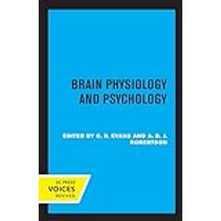 Brain Physiology and Psychology
