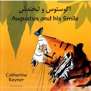 Augustus and His Smile in Farsi and English