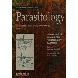 Subversion of Immune Cell Signalling by Parasites: Volume 41, Symposia of the British Society for Parasitology