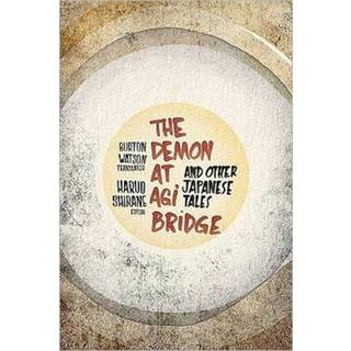 The Demon at Agi Bridge and Other Japanese Tales