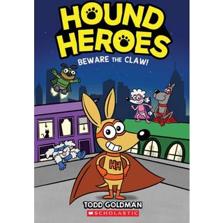 Beware the Claw! (Hound Heroes #1)