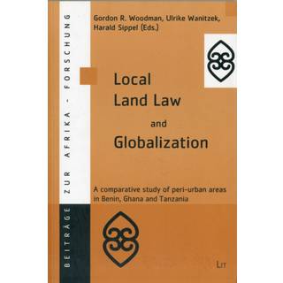 Local Land Law and Globalization