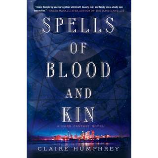 Spells of Blood and Kin