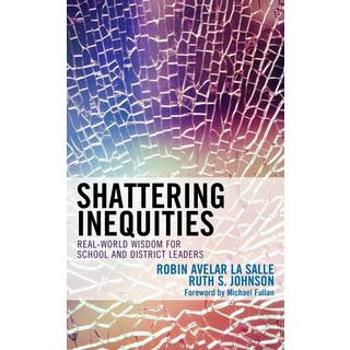 Shattering Inequities