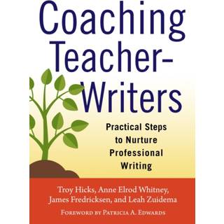 Coaching Teacher-Writers
