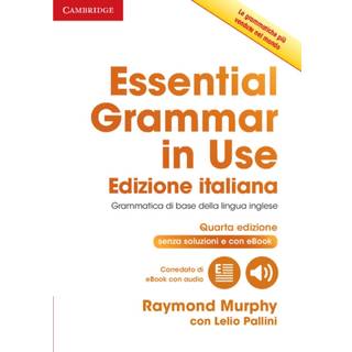 Essential Grammar in Use Book without Answers with Interactive eBook Italian Edition