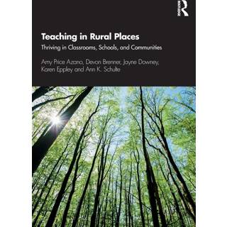 Teaching in Rural Places
