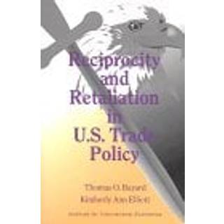 Reciprocity and Retaliation in U.S. Trade Policy