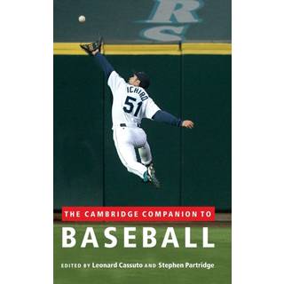 The Cambridge Companion to Baseball