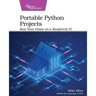 Portable Python Projects (4, 2022) | Mike Riley
