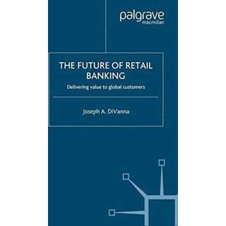 The Future of Retail Banking