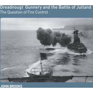 Dreadnought Gunnery and the Battle of Jutland