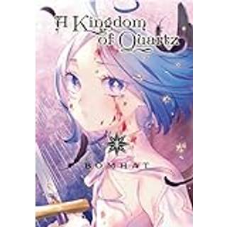 A Kingdom of Quartz 1