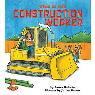 This Is the Construction Worker