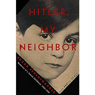 Hitler, My Neighbor