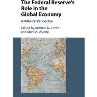 The Federal Reserve's Role in the Global Economy