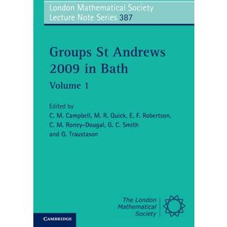 Groups St Andrews 2009 in Bath: Volume 1