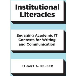Institutional Literacies