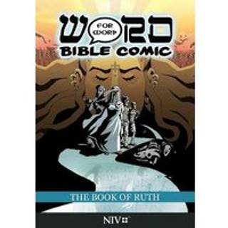 The Book of Ruth: Word for Word Bible Comic