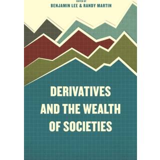 Derivatives and the Wealth of Societies