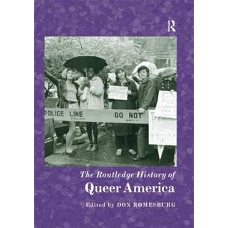 The Routledge History of Queer America