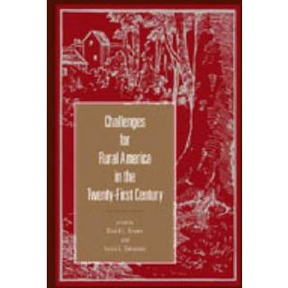 Challenges for Rural America in the Twenty-First Century