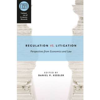 Regulation versus Litigation
