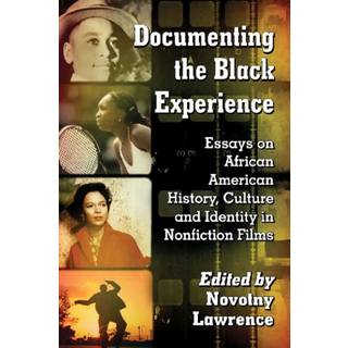 Documenting the Black Experience