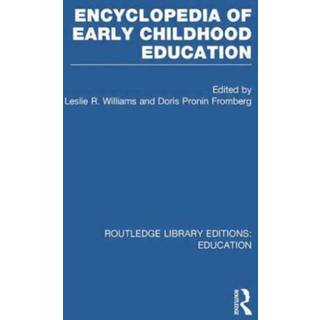 Encyclopedia of Early Childhood Education