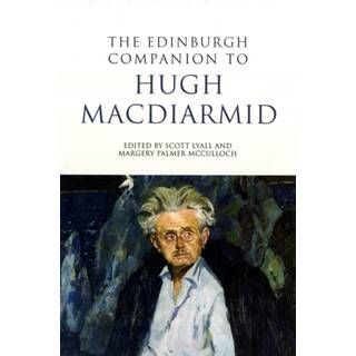 The Edinburgh Companion to Hugh MacDiarmid