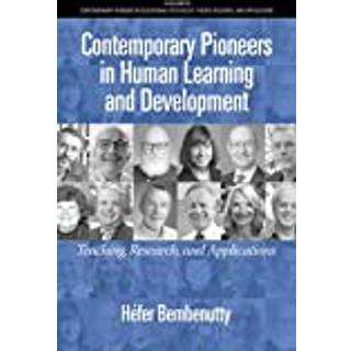Contemporary Pioneers in Human Learning and Development