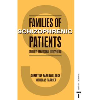 FAMILIES OF SCHIZOPHRENIC PATIENTS