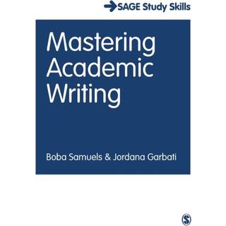 Mastering Academic Writing