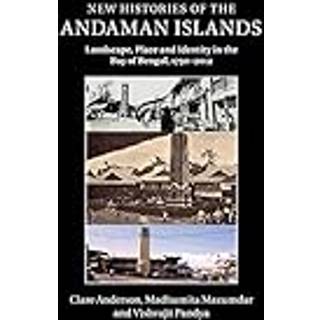 New Histories of the Andaman Islands