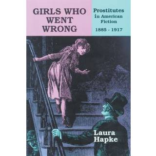 Girls Who Went Wrong