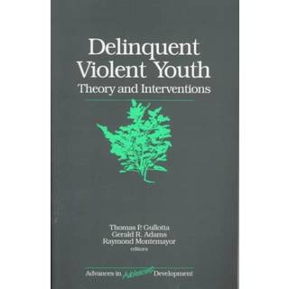 Delinquent Violent Youth
